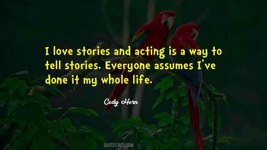 Quotes About Love Stories #148084 Quotes About Love Stories #148084