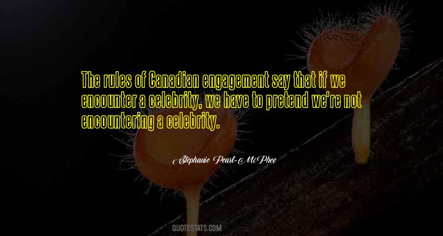 Quotes About Rules Of Engagement #1861878