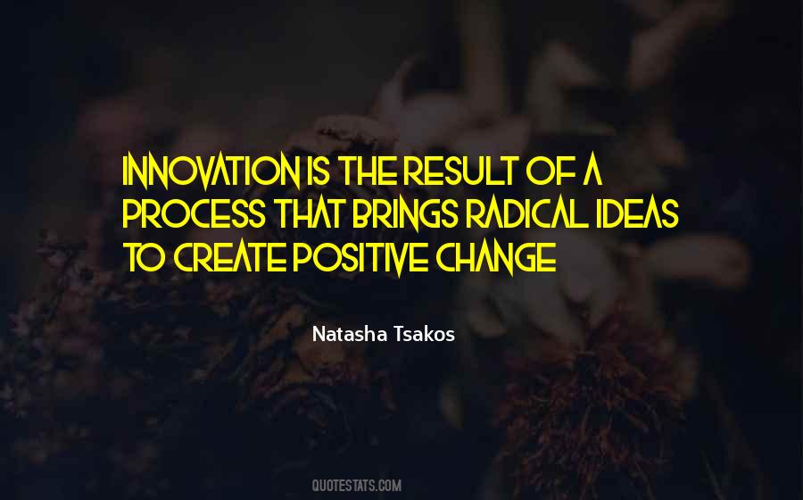 Quotes About Positive Change #1176258