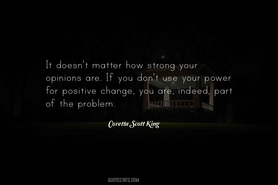 Quotes About Positive Change #272143