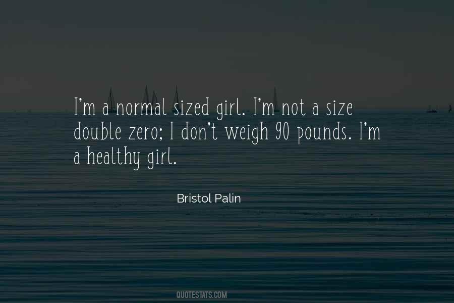Quotes About Size Zero #1107742