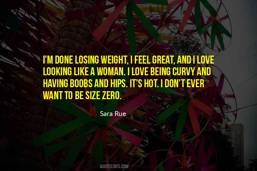 Quotes About Size Zero #118513