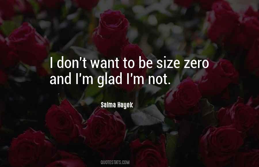 Quotes About Size Zero #1643974