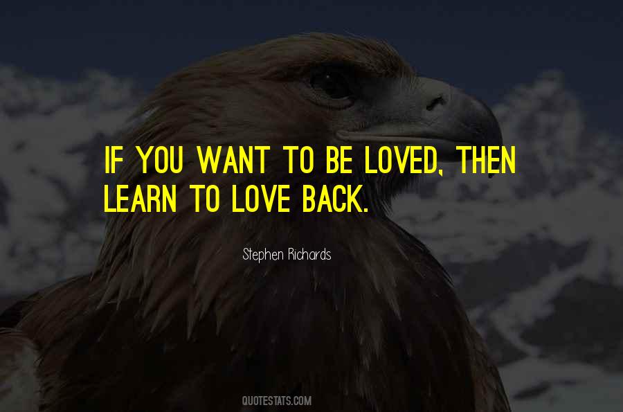 To Be Loved Back Quotes #732866