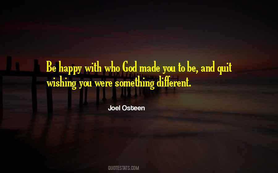 Quotes About Something Different #918649