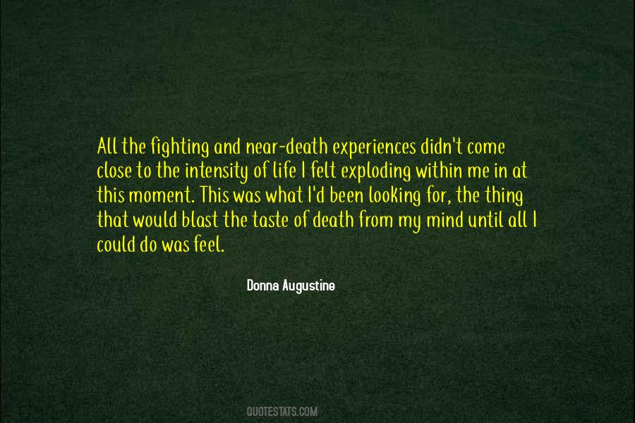 Quotes About Fighting To The Death #1232367