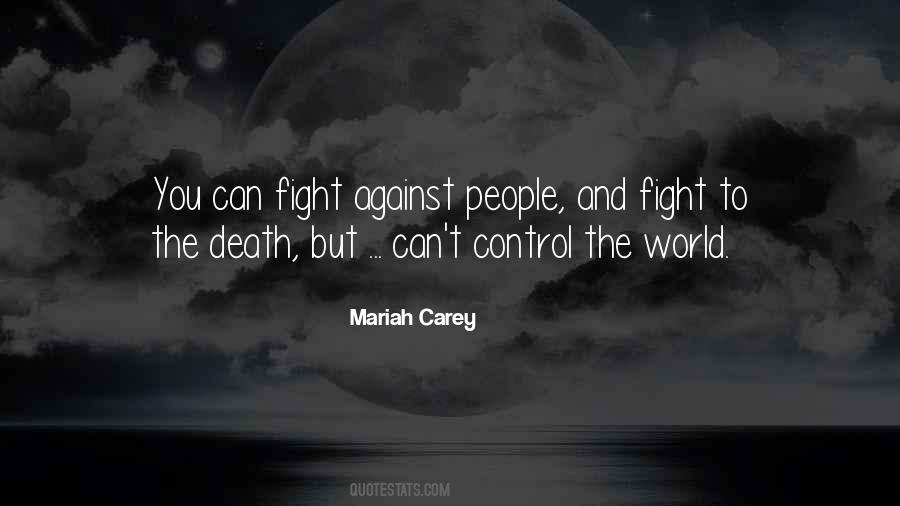 Quotes About Fighting To The Death #869448