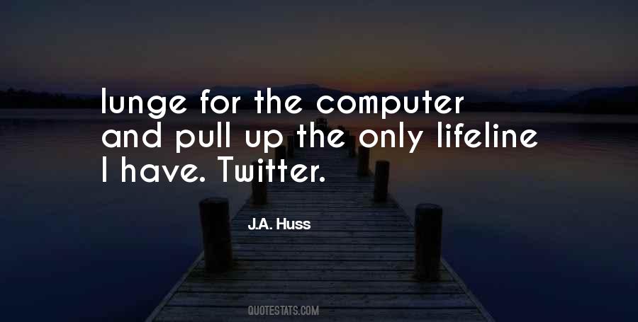 Quotes About Twitter #1165182
