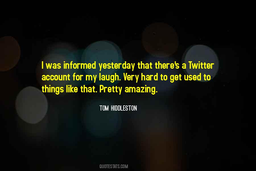 Quotes About Twitter #1752797