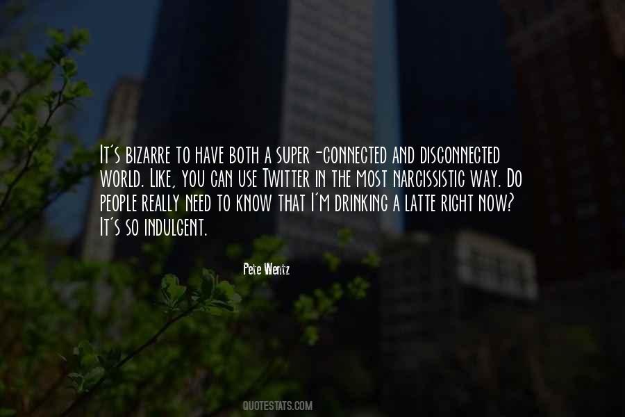 Quotes About Twitter #1810692