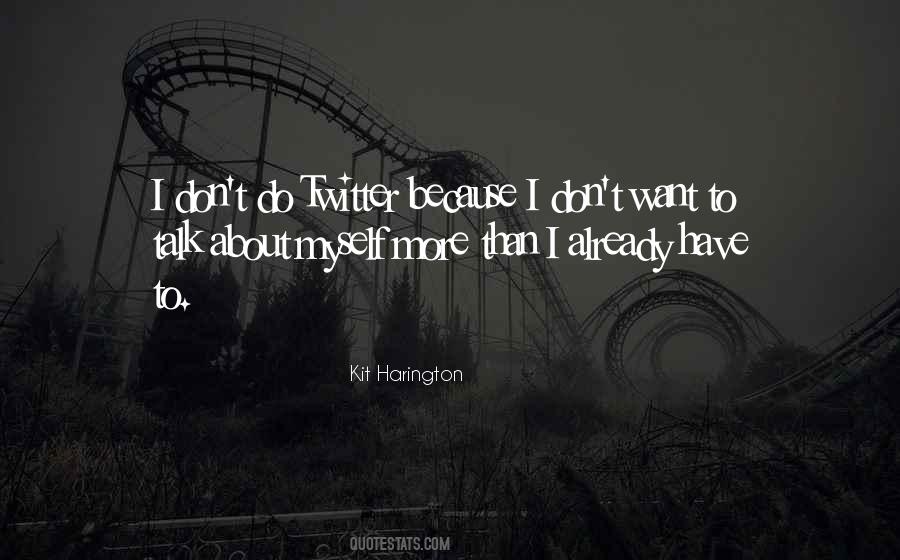 Quotes About Twitter #1879568