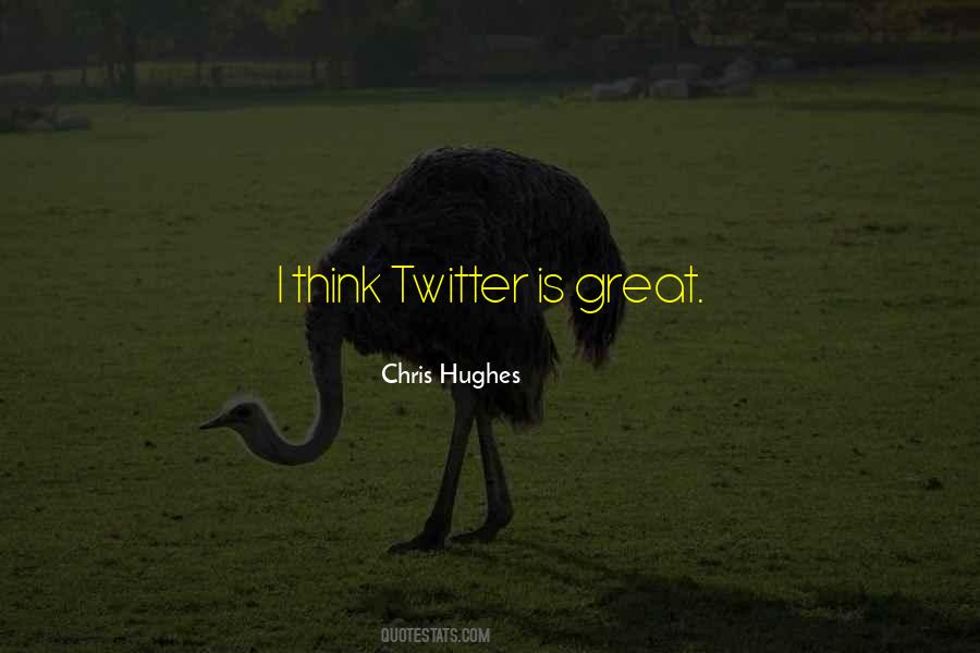 Quotes About Twitter #60469 Quotes About Twitter #60469