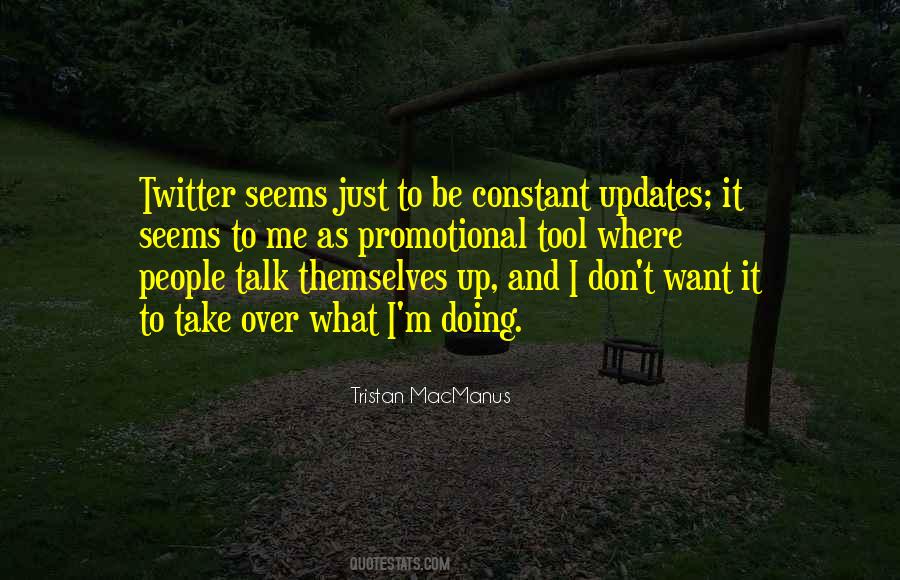 Quotes About Twitter #8791 Quotes About Twitter #8791
