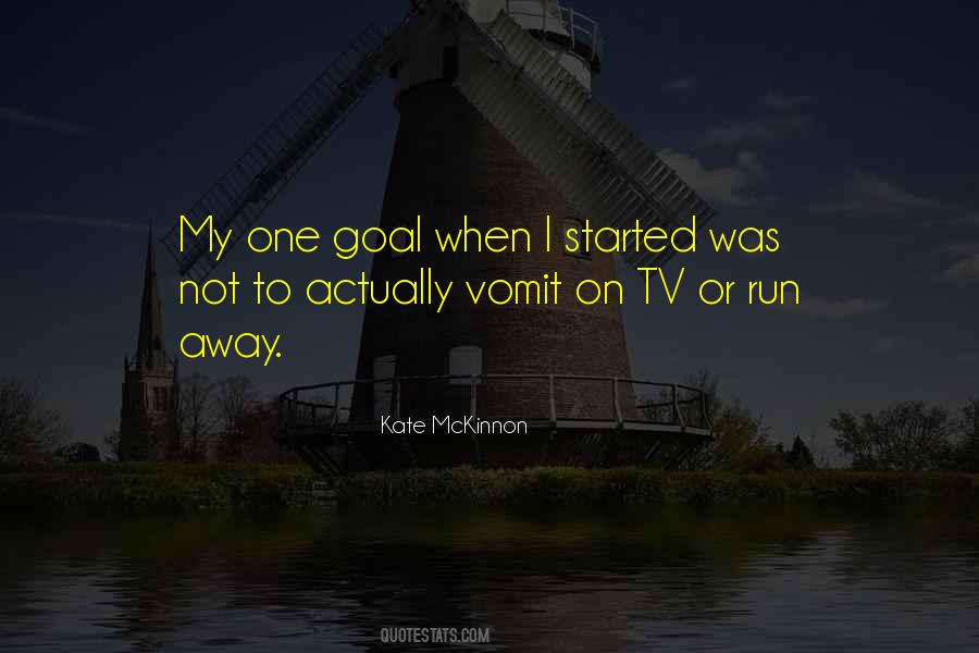 Quotes About One Goal #480071