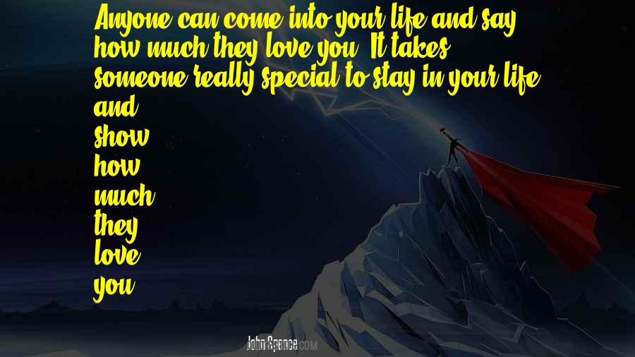 Quotes About Someone Really Special #937120