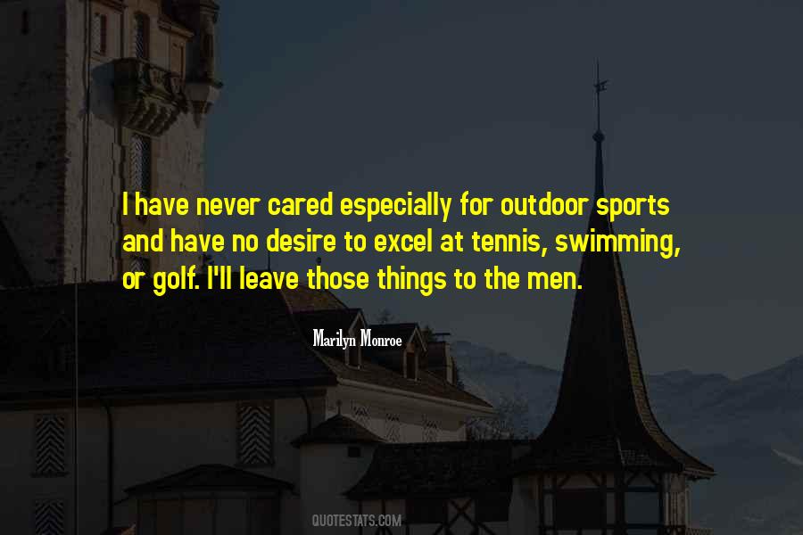 Quotes About Outdoor Sports #1086527