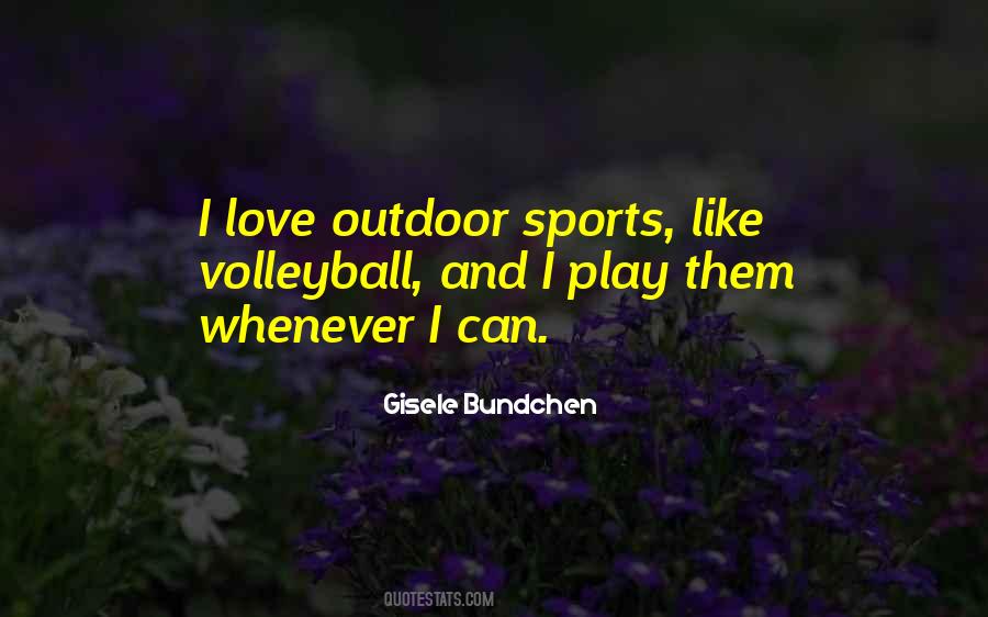 Quotes About Outdoor Sports #1450161