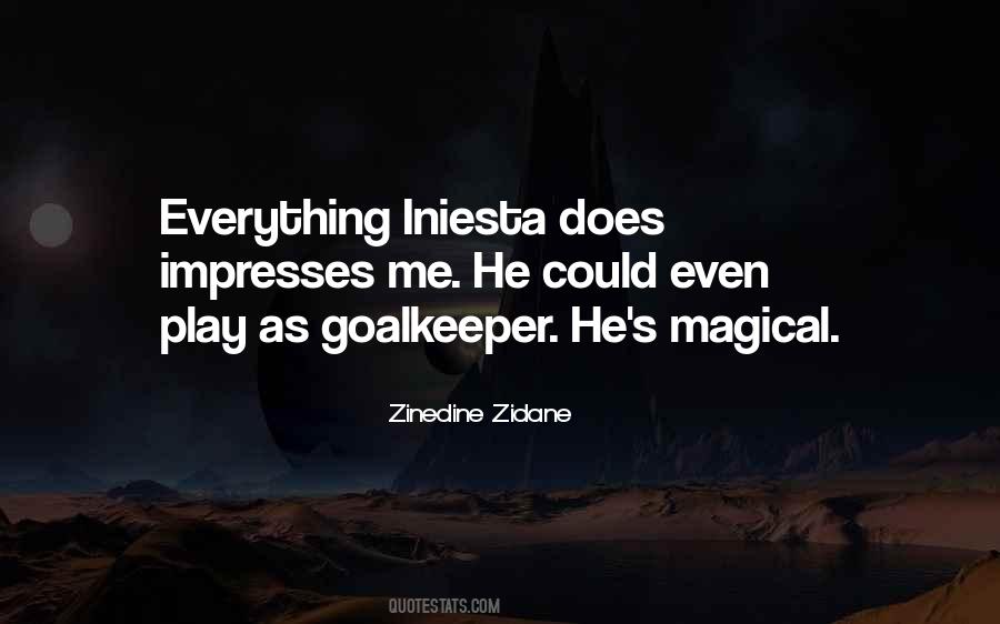 Quotes About Iniesta #349873