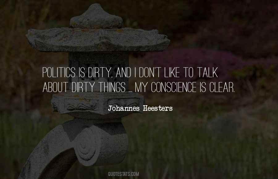 Conscience Is Quotes #1030596