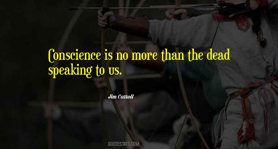 Conscience Is Quotes #1157819