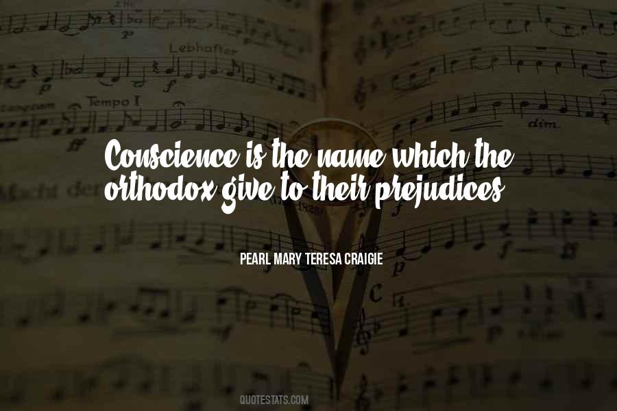 Conscience Is Quotes #1190802