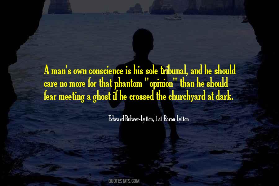 Conscience Is Quotes #1215335