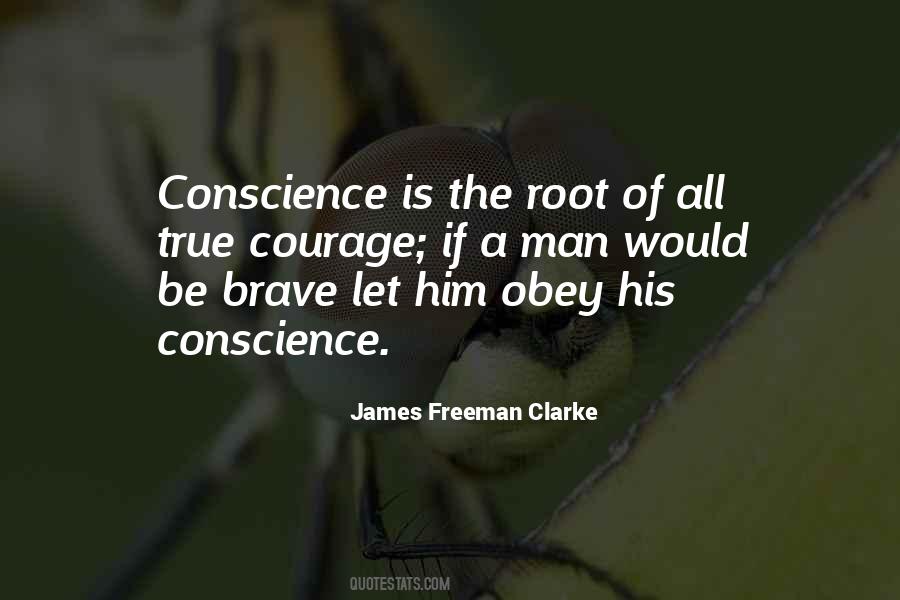 Conscience Is Quotes #1300018