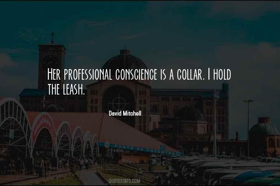 Conscience Is Quotes #1322758