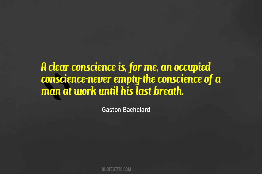 Conscience Is Quotes #1765989