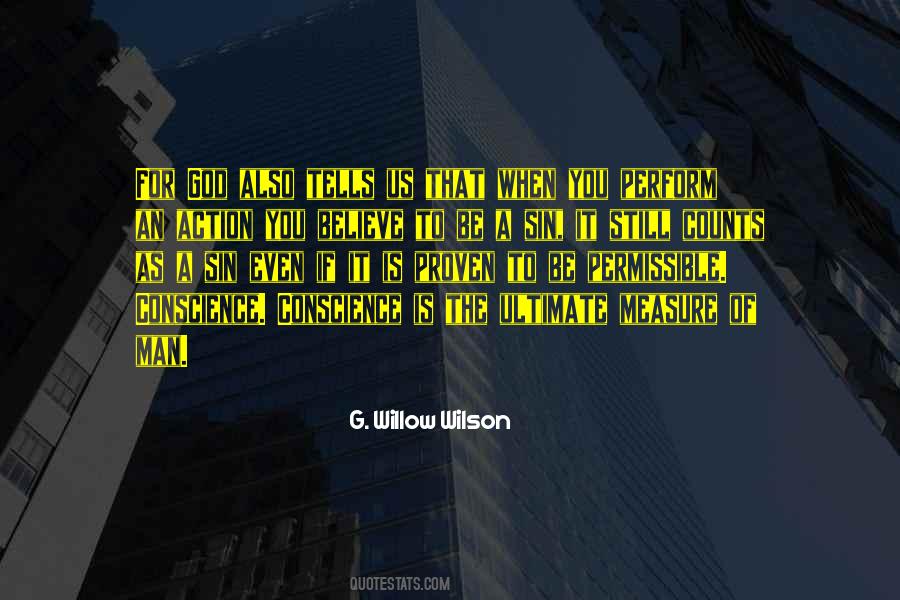 Conscience Is Quotes #950873