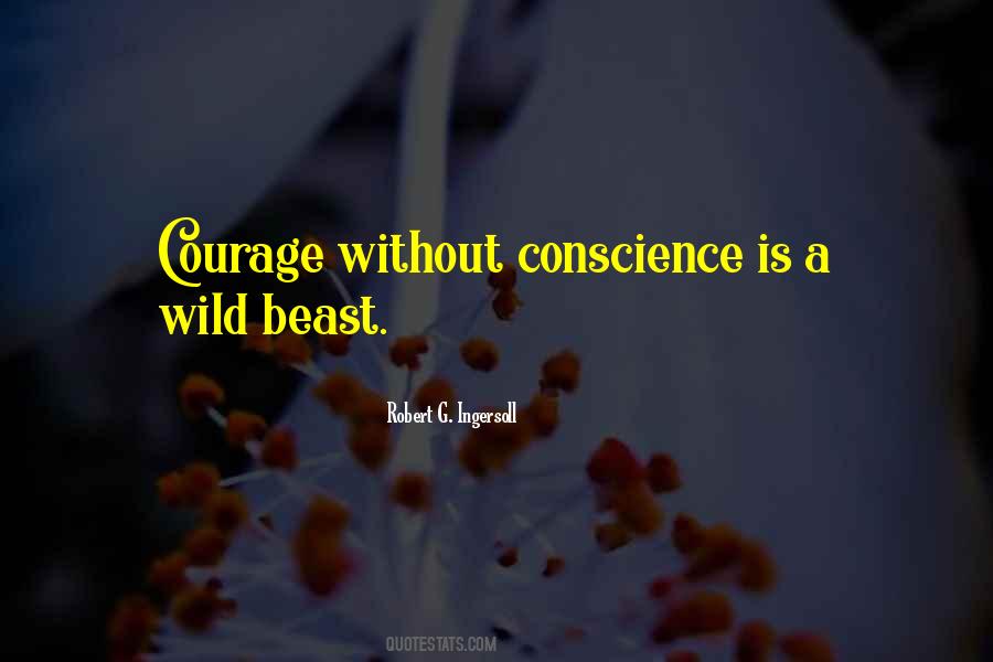Conscience Is Quotes #968645