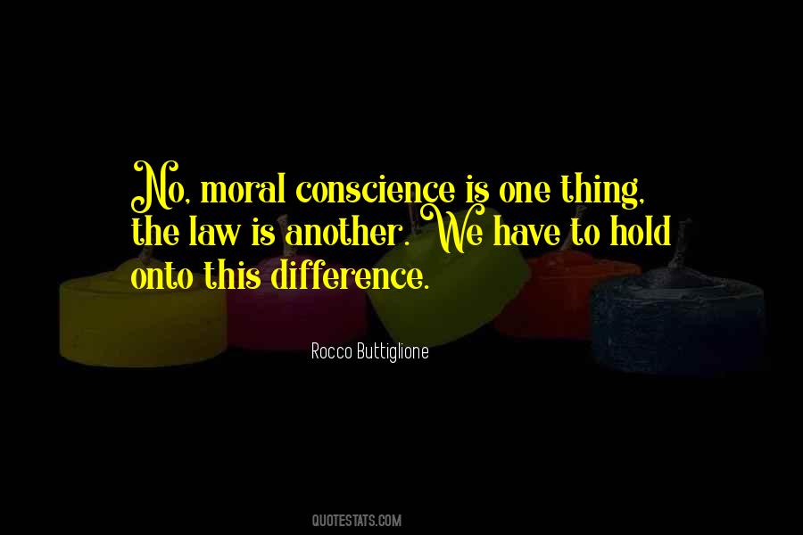 Conscience Is Quotes #979757