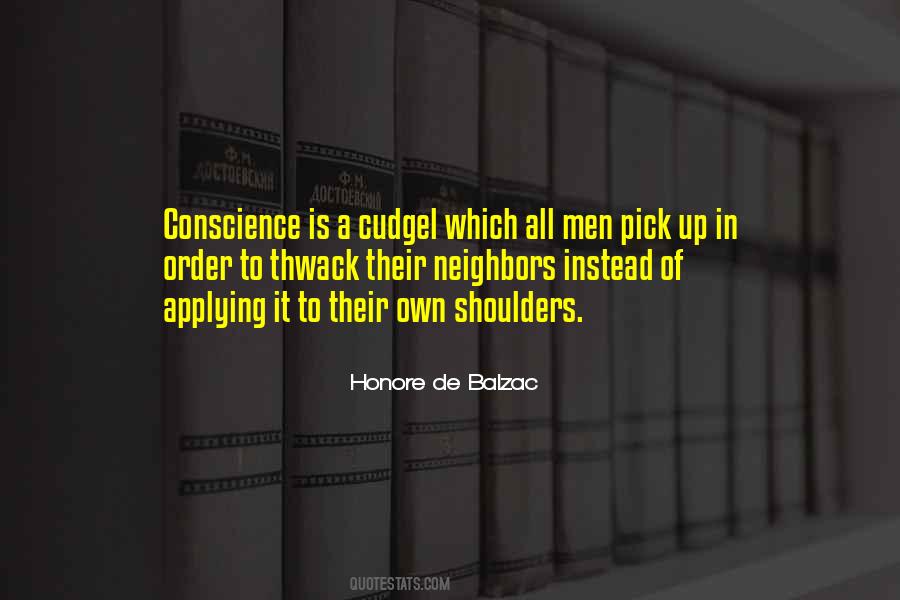 Conscience Is Quotes #994077