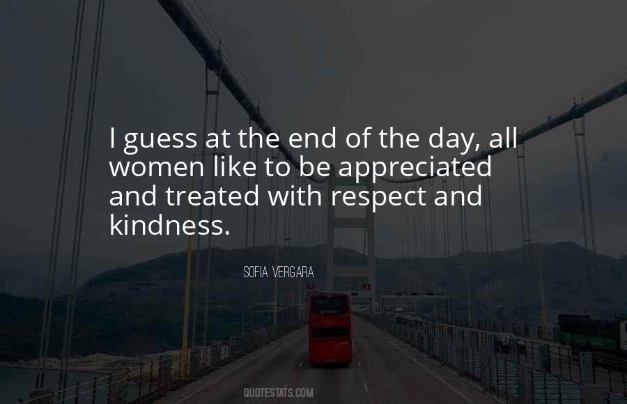 Quotes About Respect And Kindness #134797