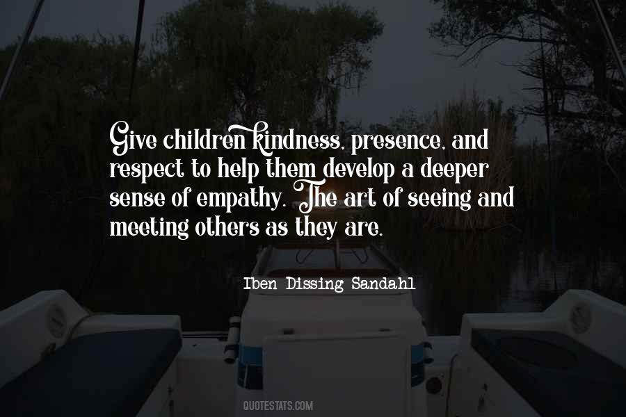 Quotes About Respect And Kindness #405857