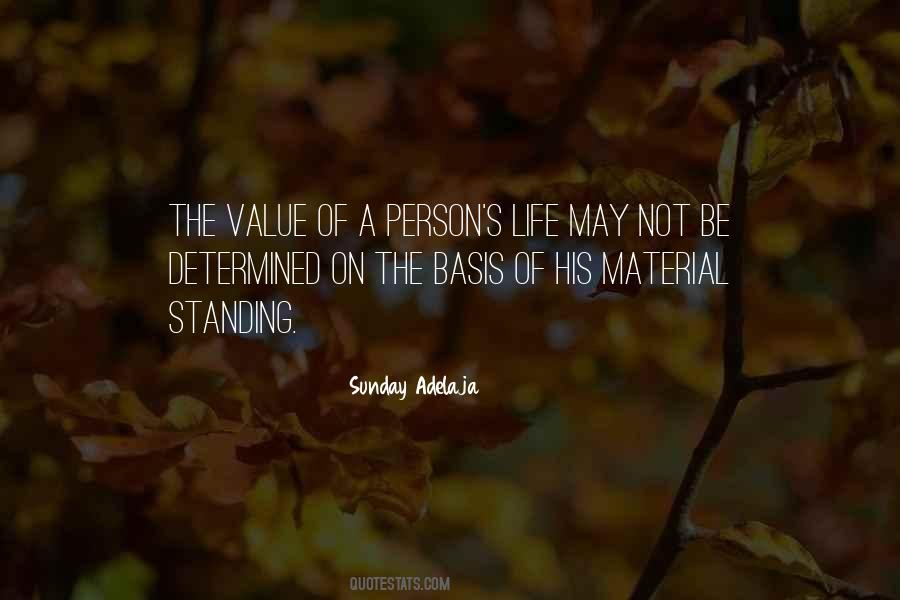 Be A Person Of Value Quotes #1338612
