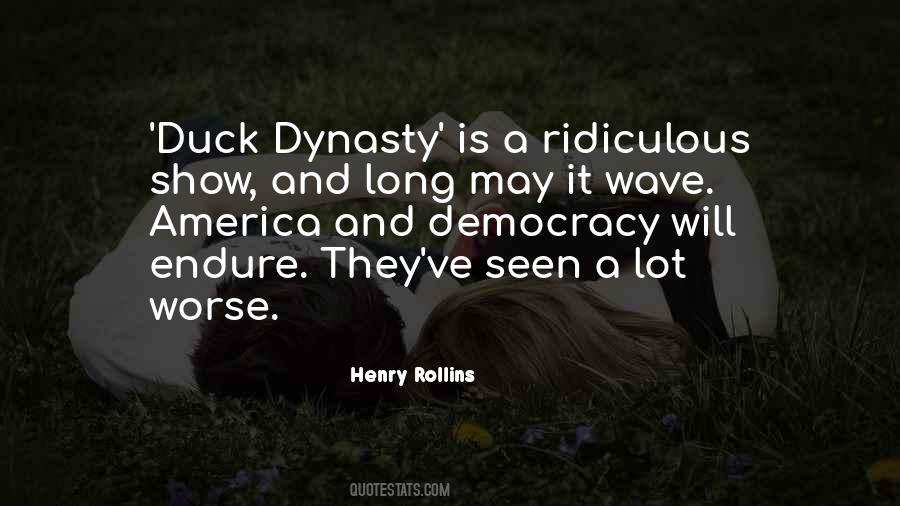 Quotes About Dynasty #1377237