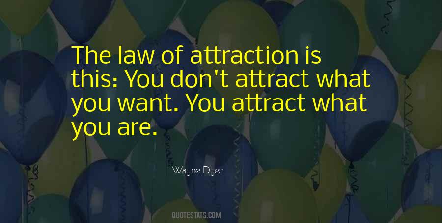 Quotes About The Law Of Attraction #1191433