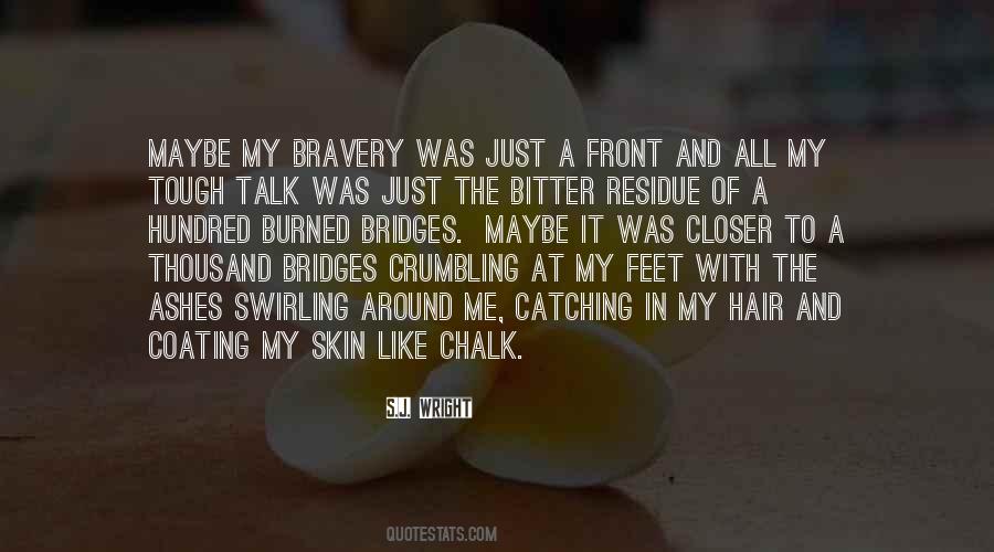 Quotes About Chalk #811595