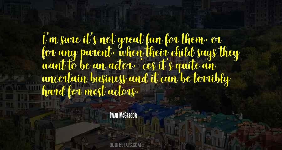 Quotes About Child Actors #1256880