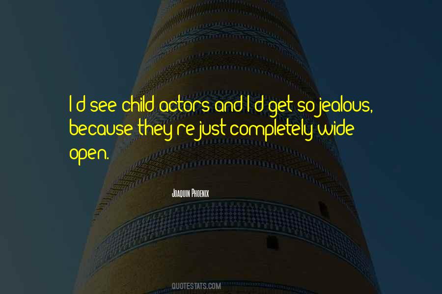 Quotes About Child Actors #1829046