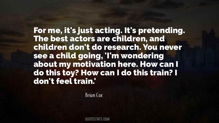 Quotes About Child Actors #776413