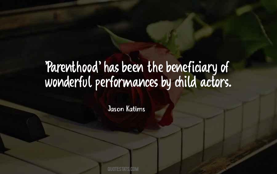 Quotes About Child Actors #836701