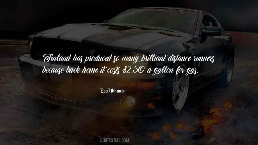 Quotes About Running Out Of Gas #698232