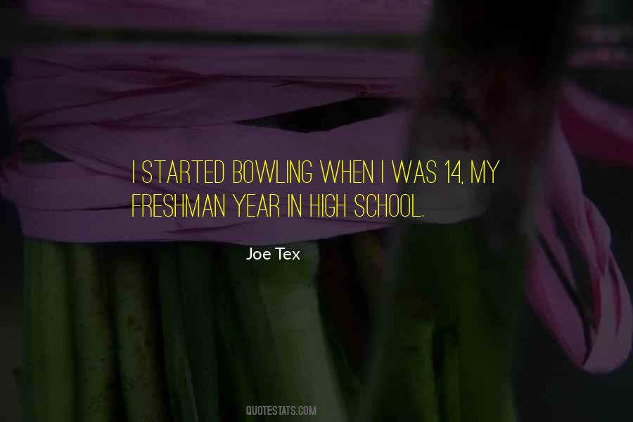 Quotes About Freshman Year In High School #1020490