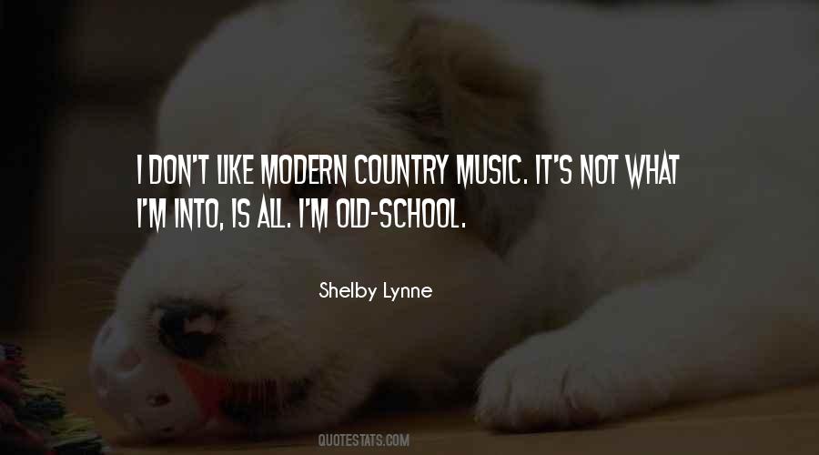 Quotes About Modern Music #1048382