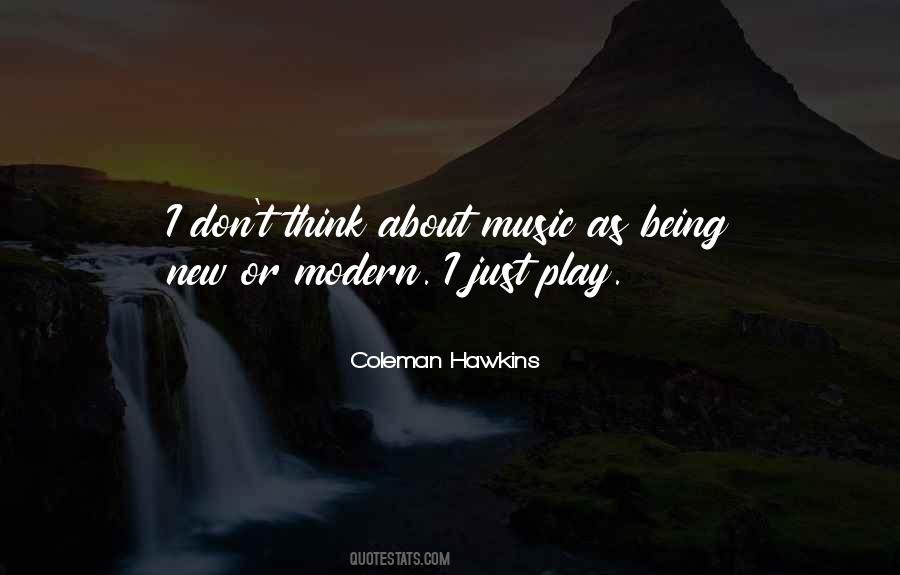 Quotes About Modern Music #1184312