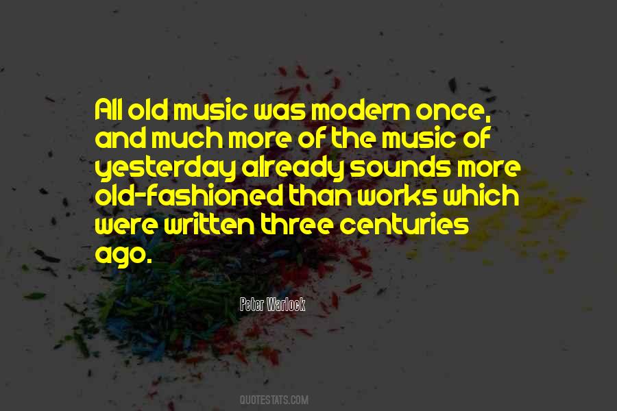 Quotes About Modern Music #1490603