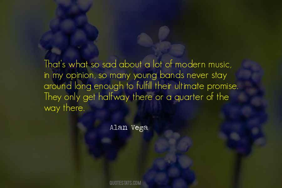 Quotes About Modern Music #1707099