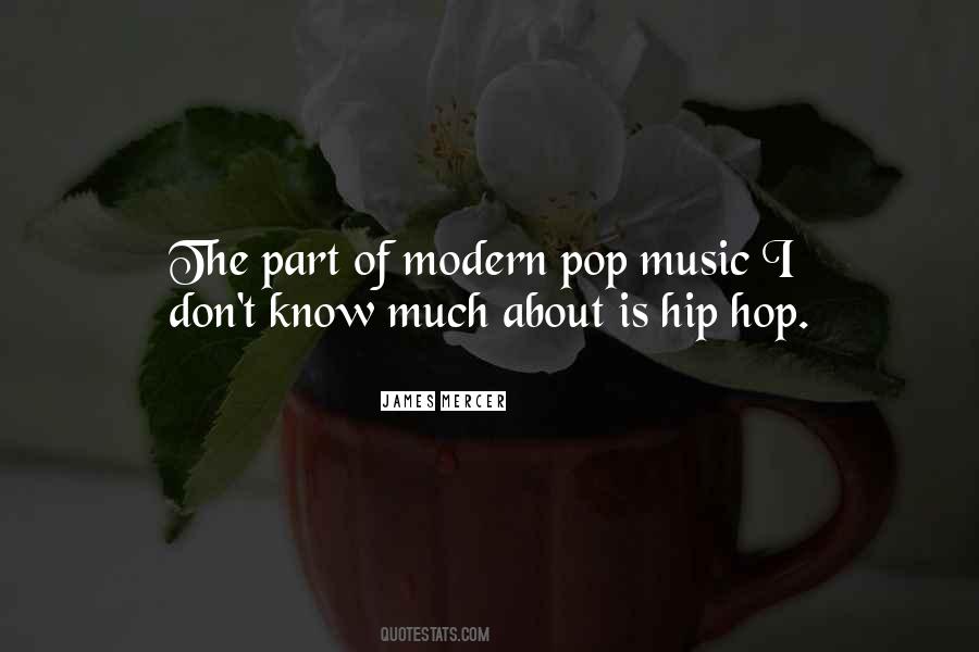 Quotes About Modern Music #888944